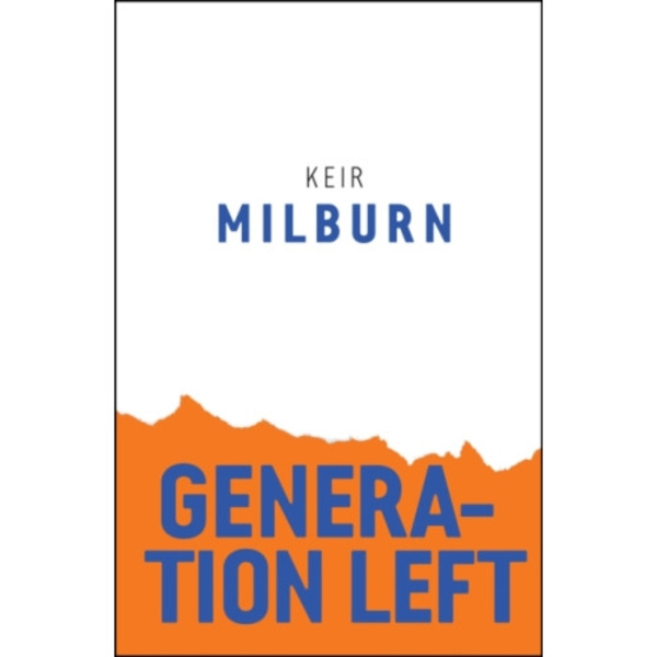 Generation Left (häftad, eng)