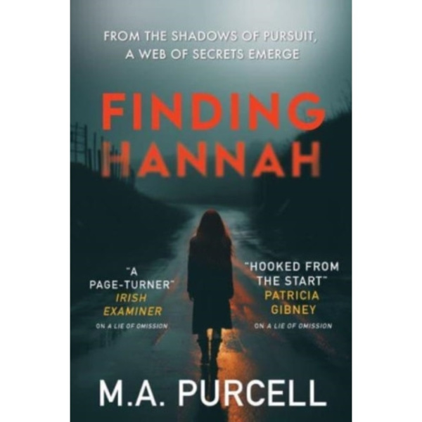 Finding Hannah - A pulse-pounding thriller you won't want to miss (häftad, eng)