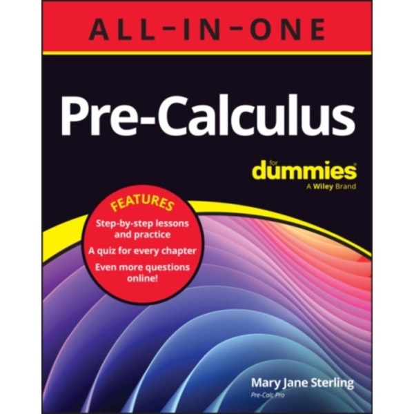 Pre-Calculus All-in-One For Dummies (häftad, eng)