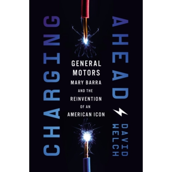 Charging Ahead (inbunden, eng)