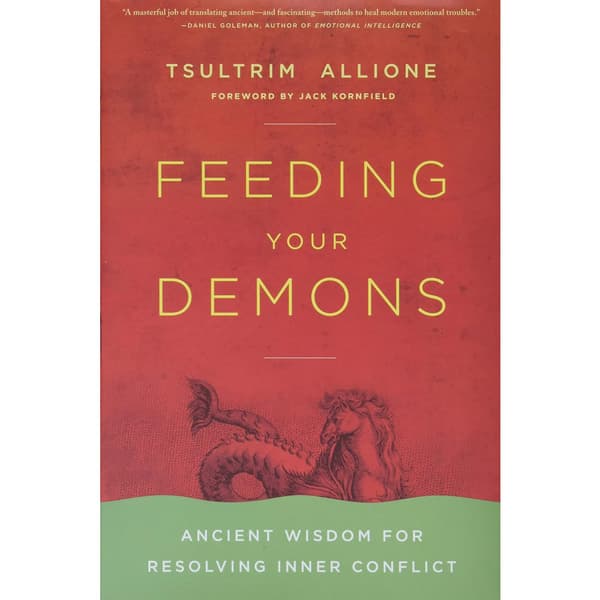 Feeding your demons - ancient wisdom for resolving inner conflict (häftad, eng)