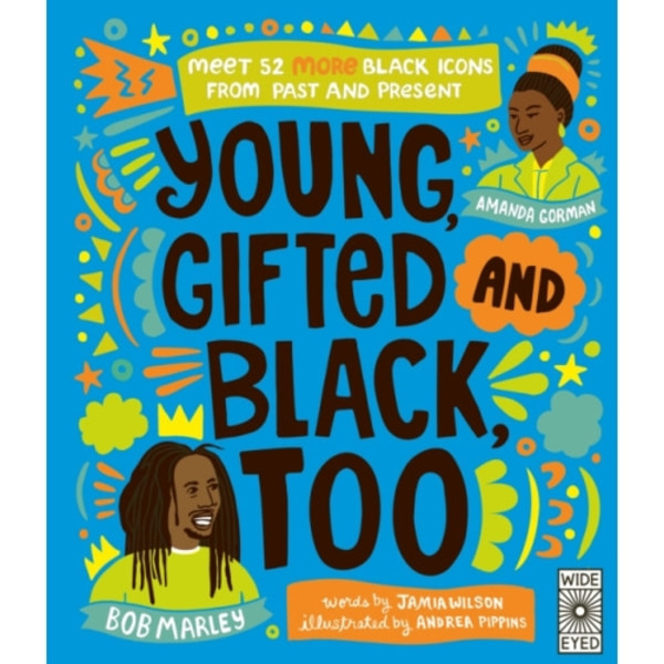 Young, Gifted and Black Too (inbunden, eng)