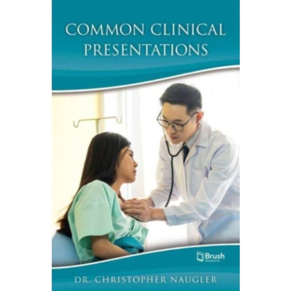 Common Clinical Presentations (häftad, eng)