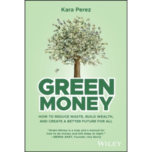 Green Money (inbunden, eng)