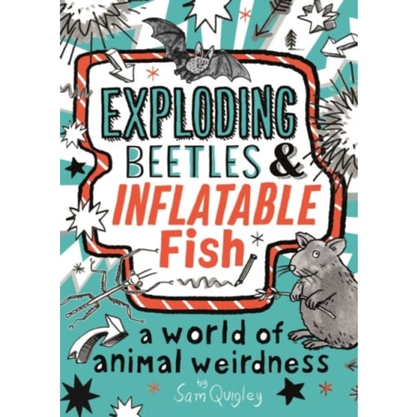 Exploding Beetles and Inflatable Fish (häftad, eng)