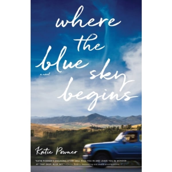 Where the Blue Sky Begins (häftad, eng)