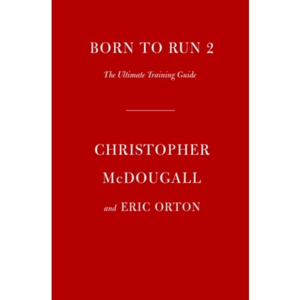 Born to Run 2 (häftad, eng)