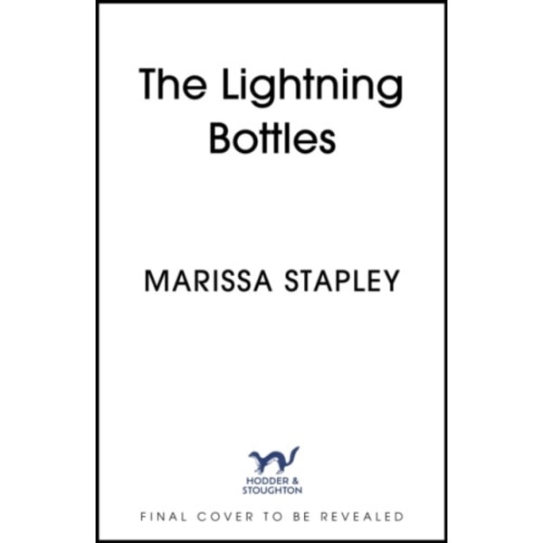 The Lightning Bottles (inbunden, eng)