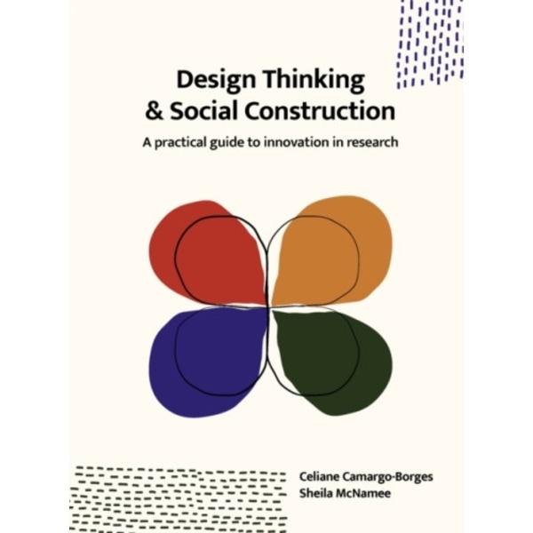 Design Thinking and Social Construction (häftad, eng)