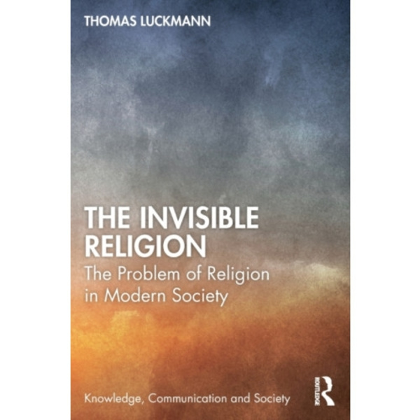 The Invisible Religion (häftad, eng)