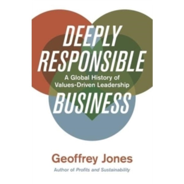 Deeply Responsible Business (inbunden, eng)