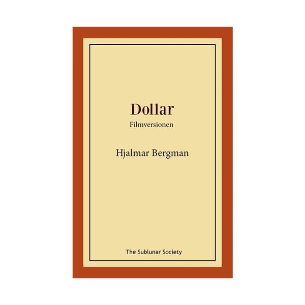 Dollar : filmversionen (häftad)