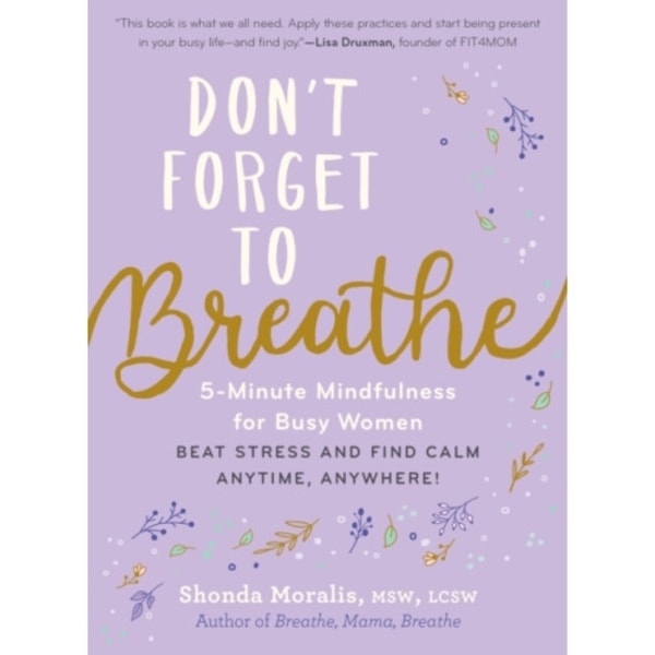Don't Forget to Breathe (häftad, eng)