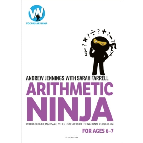 Arithmetic Ninja for Ages 6-7 (häftad, eng)