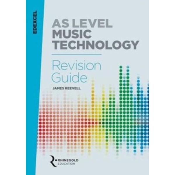 Edexcel AS Level Music Technology Revision guide (häftad, eng)