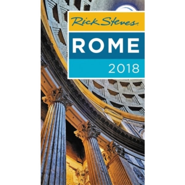 Rick Steves Rome 2018 (häftad, eng)