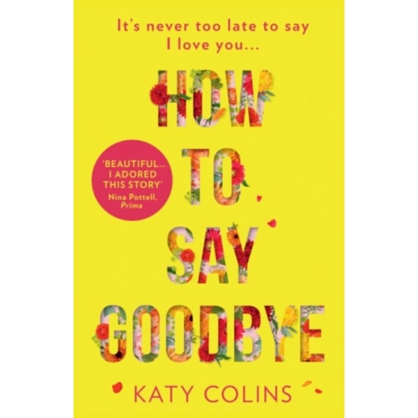 How to Say Goodbye (häftad, eng)