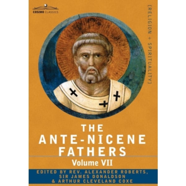 The Ante-Nicene Fathers (inbunden, eng)