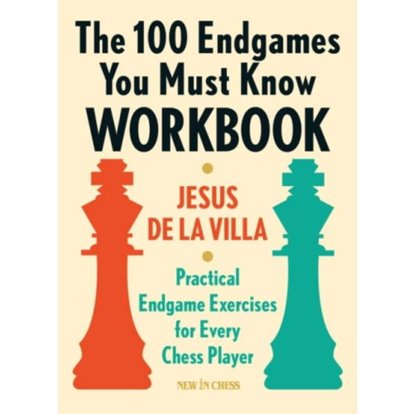 The 100 Endgames You Must Know Workbook (häftad, eng)