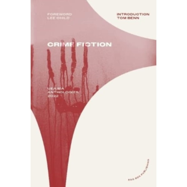 UEA MA Crime Fiction Anthology 2022 (häftad, eng)