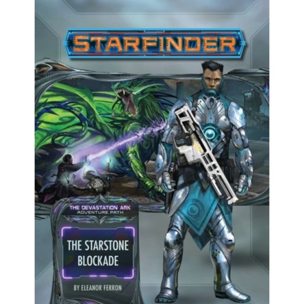 Starfinder Adventure Path: The Starstone Blockade (The Devastation Ark 2 of 3) (häftad, eng)