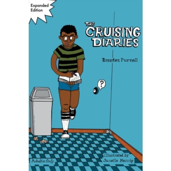 The Cruising Diaries: Expanded Edition (häftad, eng)