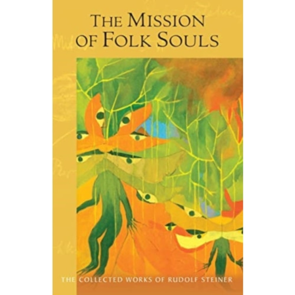 The Mission of Folk Souls (häftad, eng)