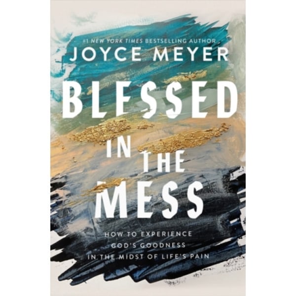 Blessed in the Mess (häftad, eng)