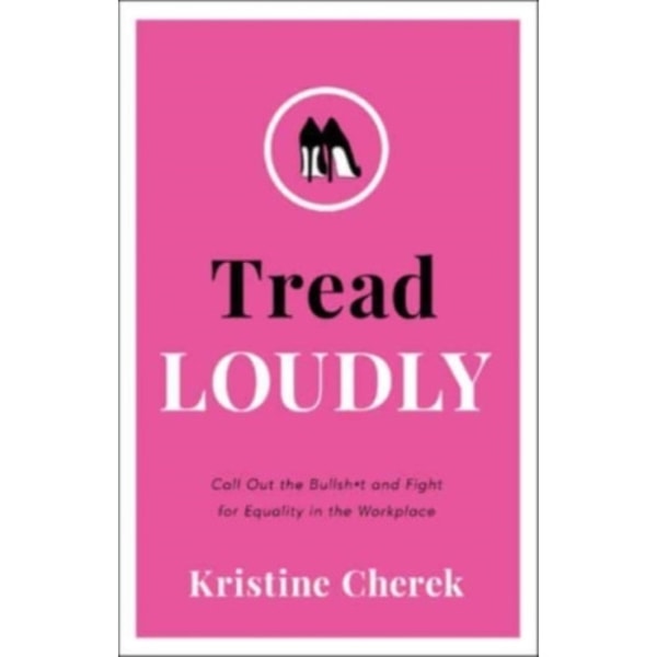 Tread Loudly (inbunden, eng)