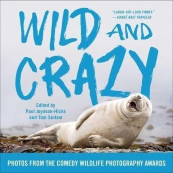 Wild and Crazy (häftad, eng)