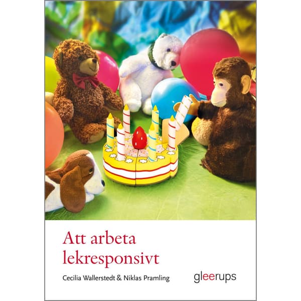 Att arbeta lekresponsivt (häftad)