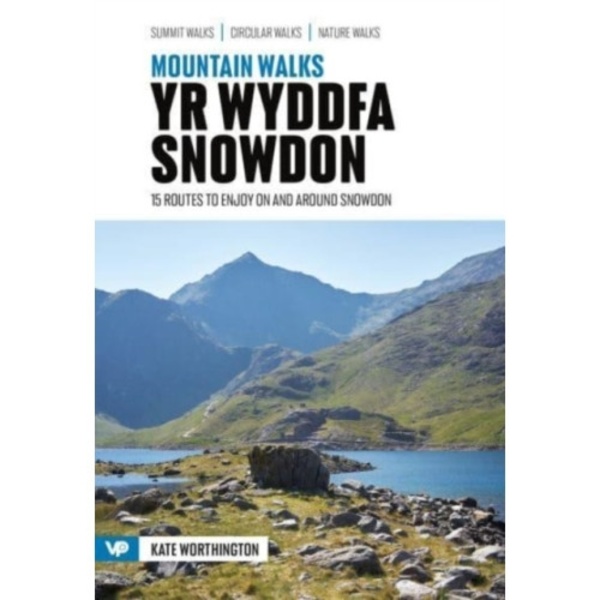 Mountain Walks Yr Wyddfa/Snowdon (häftad, eng)