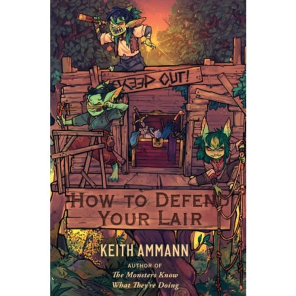 How to Defend Your Lair (inbunden, eng)