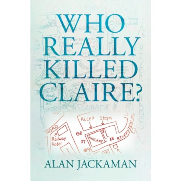 Who Really Killed Claire? (häftad, eng)
