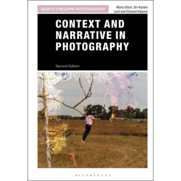 Context and Narrative in Photography (häftad, eng)