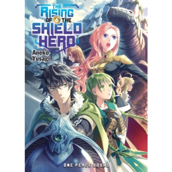 The Rising of the Shield Hero Volume 06: Light Novel (häftad, eng)