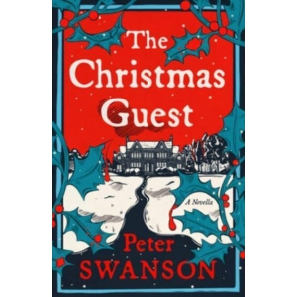 The Christmas Guest (inbunden, eng)