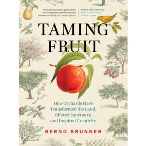 Taming Fruit (inbunden, eng)