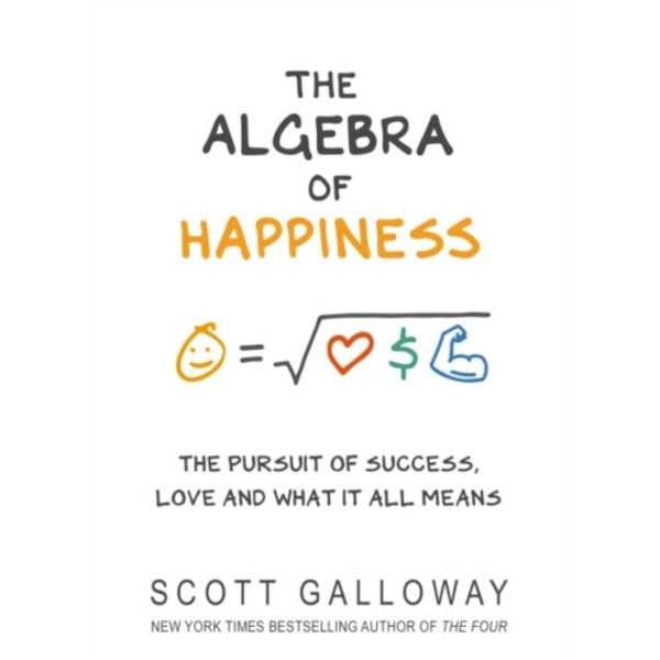 The Algebra of Happiness (inbunden, eng)