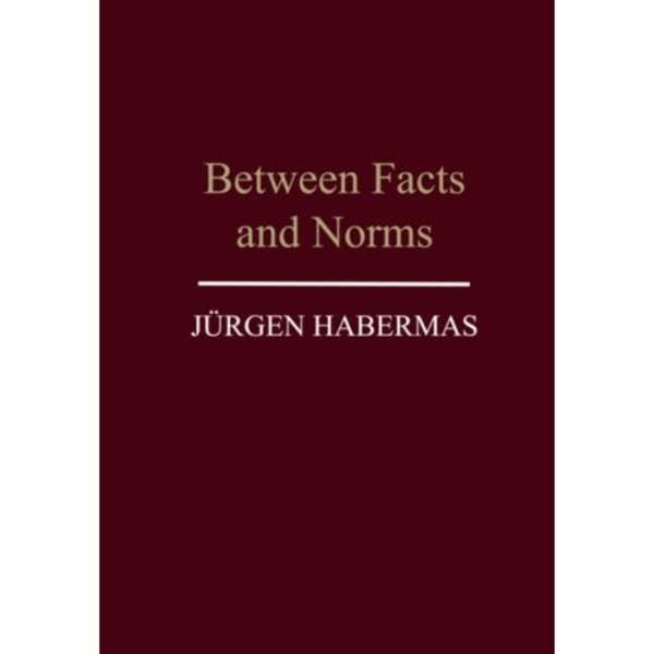 Between Facts and Norms (häftad, eng)