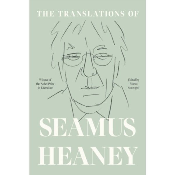 The Translations of Seamus Heaney (inbunden, eng)