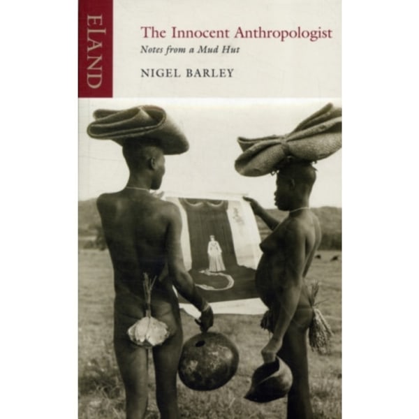 The Innocent Anthropologist (häftad, eng)