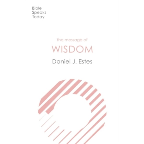 The Message of Wisdom (häftad, eng)