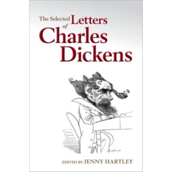 The Selected Letters of Charles Dickens (häftad, eng)