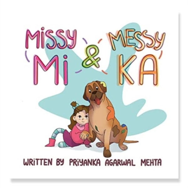 Missy Mi & Messy Ka (inbunden, eng)