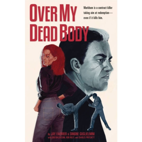 Over My Dead Body (häftad, eng)