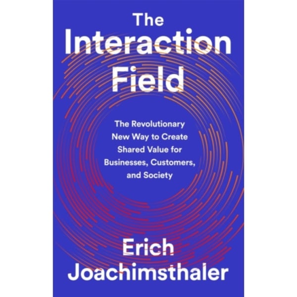 The Interaction Field (inbunden, eng)