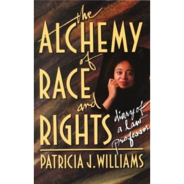 The Alchemy of Race and Rights (häftad, eng)