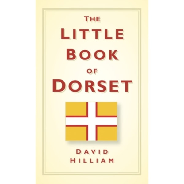 The Little Book of Dorset (inbunden, eng)