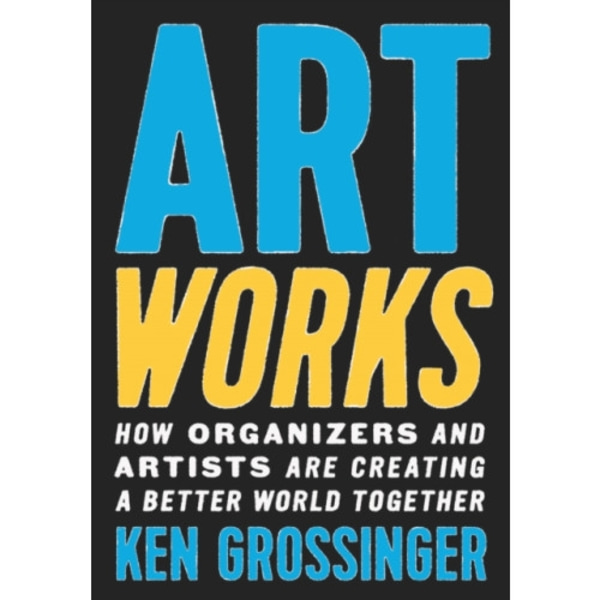 Art Works (inbunden, eng)